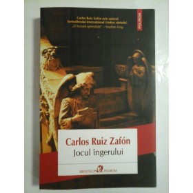 JOCUL INGERULUI  -  CARLOS RUIZ ZAFON
